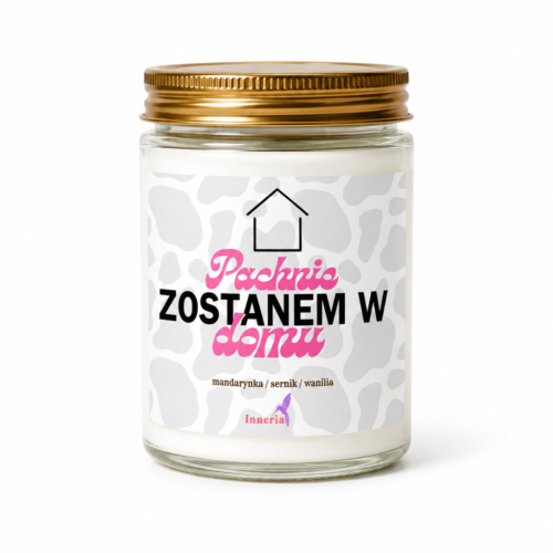 Pachnie zostaniem w domu